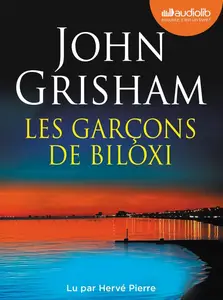 John Grisham, "Les garçons de Biloxi"