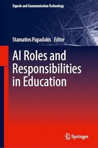 AI Roles and Responsibilities in Education