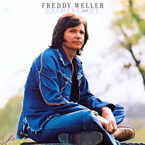 Freddy Weller - Liquor, Love, And Life (1976/2026) [Official Digital Download 24/192]