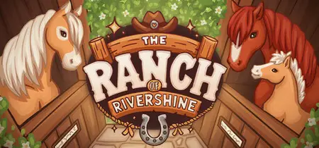 The Ranch of Rivershine (2025)