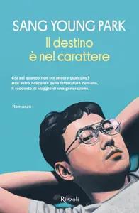 Sang Young Park - Il destino è nel carattere