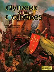 Aymeric - Tome 1 - Aymeric et les Cathares