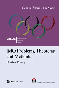 IMO Problems, Theorems, and Methods: Number Theory