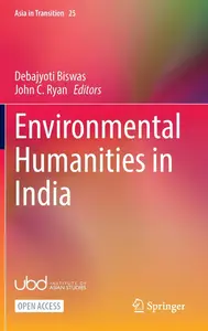 Environmental Humanities in India (Asia in Transition)