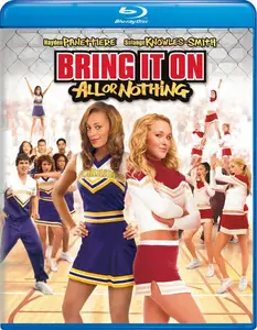 Bring It On: All or Nothing (2006)