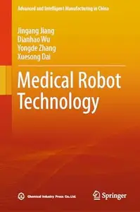 Medical Robot Technology