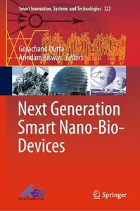 Next Generation Smart Nano-Bio-Devices