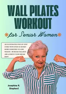 Wall Pilates Workout for Senior Women