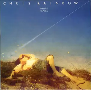 Chris Rainbow - White Trails (1979) [2010]