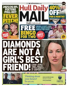 Hull Daily Mail - 27 June 2025