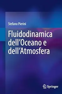 Fluidodinamica dell’Oceano e dell’Atmosfera