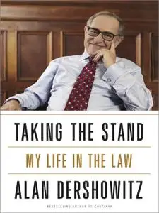 Taking the Stand: My Life in the Law (repost)