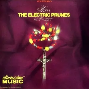Electric Prunes - Mass In F Minor (1968)
