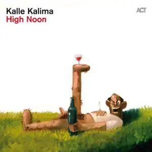 Kalle Kalima - High Noon (2016) [Official Digital Download 24/96]