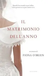 Fiona O'Brien - Il matrimonio dell'anno