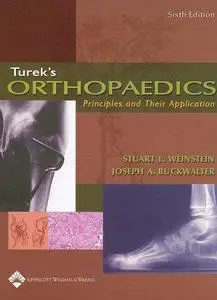 Turek's orthopaedics : principles and their application