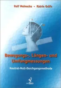 Bewegungs-, Längen- und Umfangsmessungen. Neutral-Null-Durchgangsmethode [Repost]
