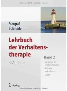 Lehrbuch der Verhaltenstherapie: Band 2: Störungen im Erwachsenenalter - Spezielle Indikationen - Glossar (Auflage: 3)