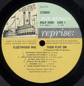 Fleetwood Mac - Then Play On (Reprise 1969) 24-bit/96kHz Vinyl Rip. 