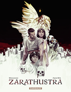 Zarathustra - Tome 1