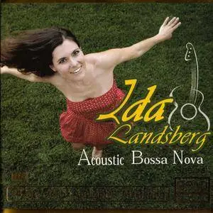 Ida Landsberg - Acoustic Bossa Nova (2013) {Hitman}