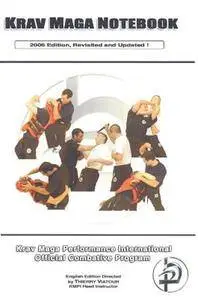 Krav Maga Notebook. Krav Maga Performance International. Official Combative Program