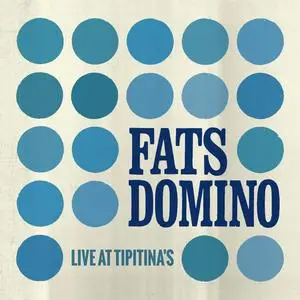 Fats Domino - Live at Tipitina's (2023) [Official Digital Download 24/96]