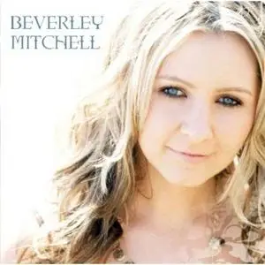 Beverley Mitchell - Beverley Mitchell (2007)