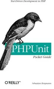 PHPUnit Pocket Guide: Test-Driven Development in PHP