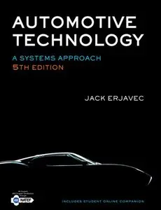 Automotive Technology: A Systems Approach by Jack Erjavec (Repost)
