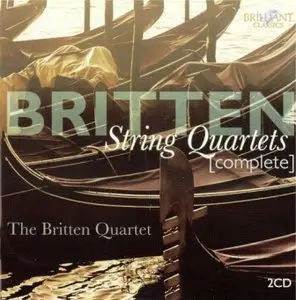 Benjamin Britten - Complete String Quartets (Britten Quartet)