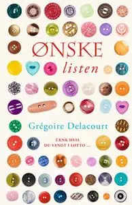 «Ønskelisten» by Grégoire Delacourt