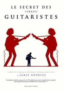 Jamie Andreas, "Le Secret des Vrais Guitaristes"