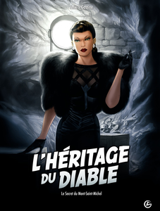 L'Héritage du Diable - Tome 2 - Le Secret du Mont-Saint-Michel