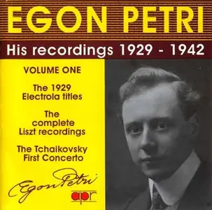 Egon Petri · His recordings 1929-1942 · Vol. I [2CD set]  [Re-up]