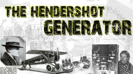 How to Build a Hendershot Generator + Bonus Free Energy Manuals