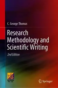 Research Methodology and Scientific Writing, 2nd Edition
