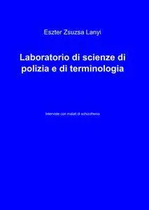 Laboratorio di scienze di polizia e di terminologia