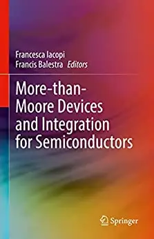 More-than-Moore Devices and Integration for Semiconductors