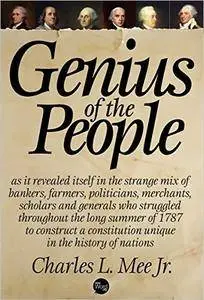 Genius of the People: The Making of the Constitution