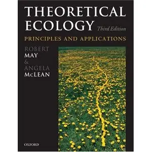 Theoretical Ecology: Principles and Applications