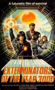 Exterminators of the Year 3000 / Gli sterminatori dell'anno 3000 (1983)