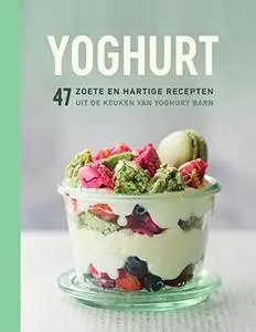 Yoghurt [Kindle Edition]