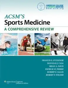 ACSM’s sports medicine: a comprehensive review (Repost)