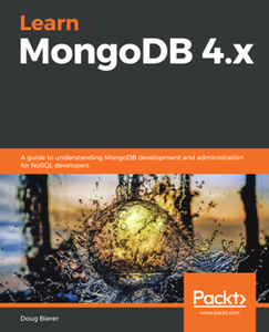 Learn MongoDB 4.x [Repost]