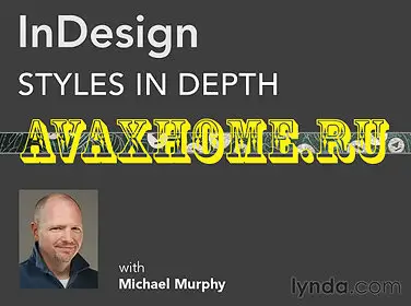 Lynda.com - InDesign Styles in Depth