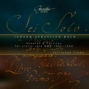 Christoph Timpe - Bach: Sonatas and Partitas for Violin Solo BWV 1001 - 1006 (2024) [Official Digital Download 24/96]