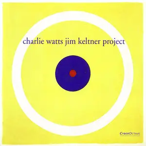 Charlie Watts & Jim Keltner Project (2000)