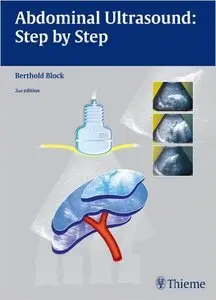 Abdominal Ultrasound: Step by Step (2nd edition) (Repost)