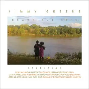 Jimmy Greene - Beautiful Life (2014)